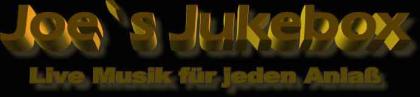 Joe`s-Jukebox - Live Musik für jeden Anlass