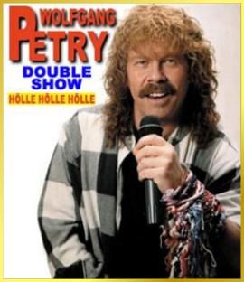 TOP Wolfgang Petry Double Show - der Wahnsinn!