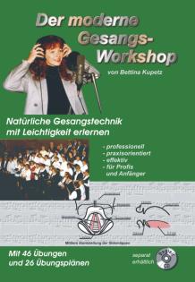 Der Moderne Gesangsworkshop - Lehrbuch Gesangsunterricht