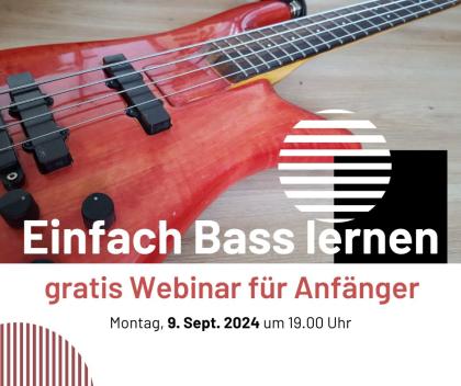 „Einfach Bass lernen“ – Webinar für Einsteiger
