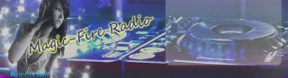 Magic-Fire- Radio  sucht noch Dj S